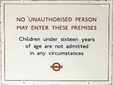 A London Transport enamel BUS GARAGE SIGN 'No unauthorised person.....Children under 16....' etc