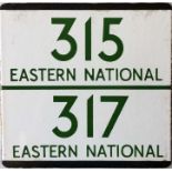 London Transport bus stop enamel E-PLATE for Eastern National routes 315 and 317 with green