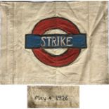 A 1926 General Strike cotton FLAG with the word 'Strike' on the bar of an Underground Group bar &