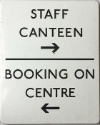 London Transport 1960s/70s ENAMEL SIGN 'Staff Canteen, Booking on Centre' with arrows. Likely to