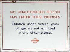 London Transport enamel BUS GARAGE SIGN 'No unauthorised person.....Children under 16....' etc