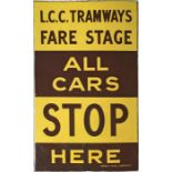 LCC Tramways ENAMEL STOP FLAG 'Fare Stage - All Cars Stop Here'. Made by Franco Signs, London W1 and