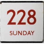 London Transport bus stop enamel E-PLATE for route 228 Sunday with red lettering. We think this