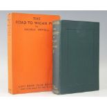 ORWELL (G), THE ROAD TO WIGAN PIER, Left Book Club edition, orange cloth, London, Gollancz,