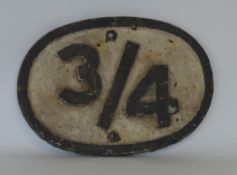 A cast iron number plate, "3/4". Approx. 29 cms wi