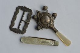 A child's rattle, fruit knife and a buckle. Est. £