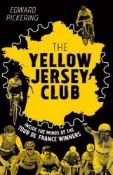 16 x Brand New The Yellow Jersey Club Hardcover Books by Edward Pickering