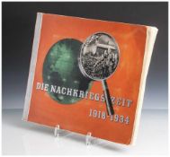 Zigarettenbilderalbum "Die Nachkriegszeit 1918-1934. Historische Bilddokumentation", hrsg. von den