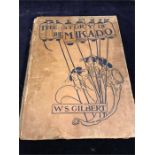 The story of the Mikado by Sir W S Gilbert
