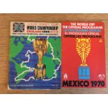 A 1966 World Championship England July 11 - 30 programme and a Mexico 1970 World Cup Official