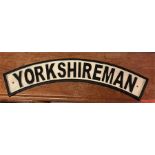 A Yorkshireman sign