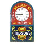 An original advertising Hudson's soap wall clock enamel sign With domed top entitled 'We Close At'