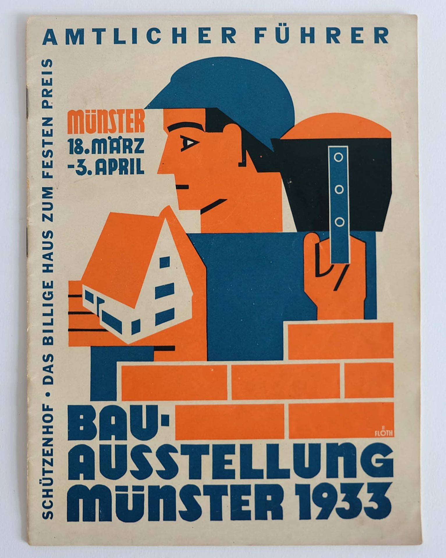 BAUAUSTELLUNG MÜNSTER 1933, Amtlicher Führer, Münster 18.März-3.April, broschiert, zahlreiche s/w-
