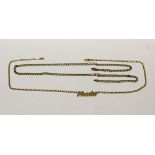 A 9ct gold chain inscribed 'Phoebe' to centre and a 9ct gold link necklace, approx combined 11.