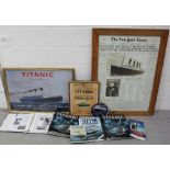 A small group of Titanic interest items comprising a poster for the 'Titanic Exhibition at the