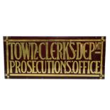 A late 19th century gilt lettered glass plaque inscribed 'Town Clerks Depmt Prosecutions Office',