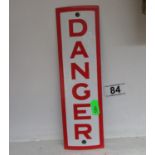 Old enamel danger sign