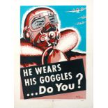 Propaganda Poster He Wears His Goggles Air Force Pilot