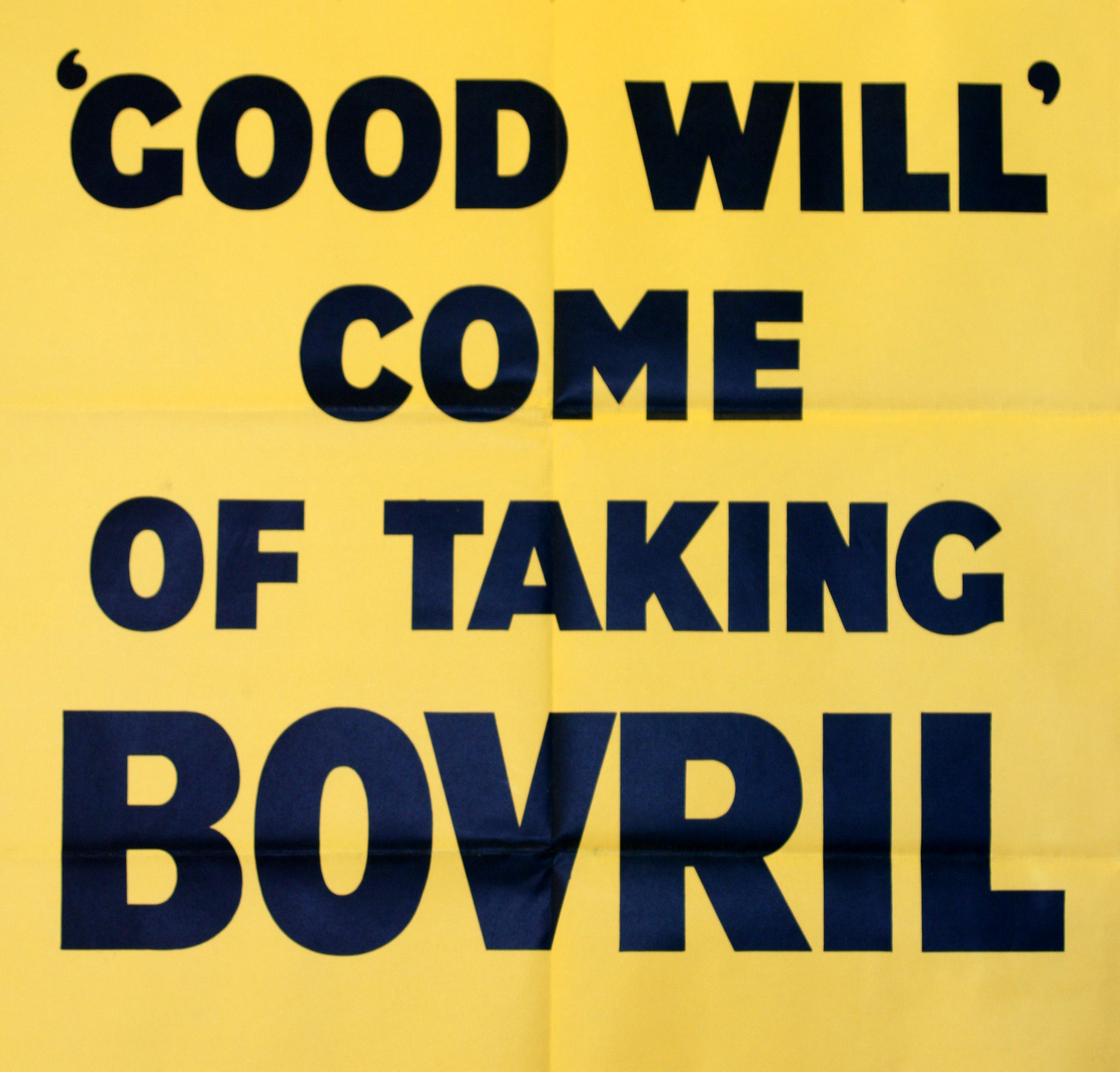 Advertising Poster Bovril: Good Will Come of Taking Bovril