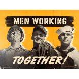 War Poster Men Working Together WWII