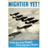 War Poster Mightier Yet RAF Planes Pilots WWII