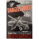 French Propaganda Poster Danger of Death Explosives Bombs WWII
