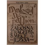 Advertising Poster Theatre Play Dialogus de Passione Waldemar Swierzy