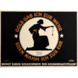 War Poster Give Gold For The Fight WWI Kaiser Germany Gipkens