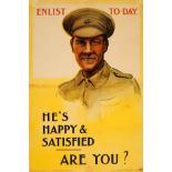 War Poster Enlist Today He Is Happy WWI UK