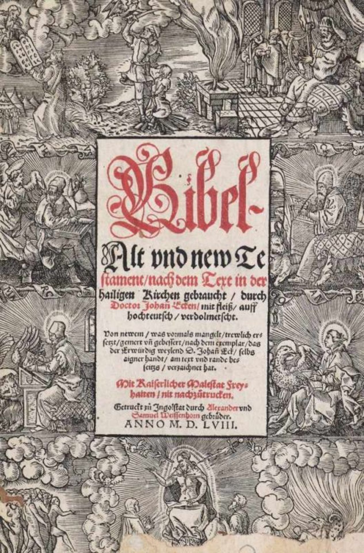 Biblia germanica.Alt und new Testament, nach dem Text in der hailigen Kirchen gebraucht... 2 Tle. in