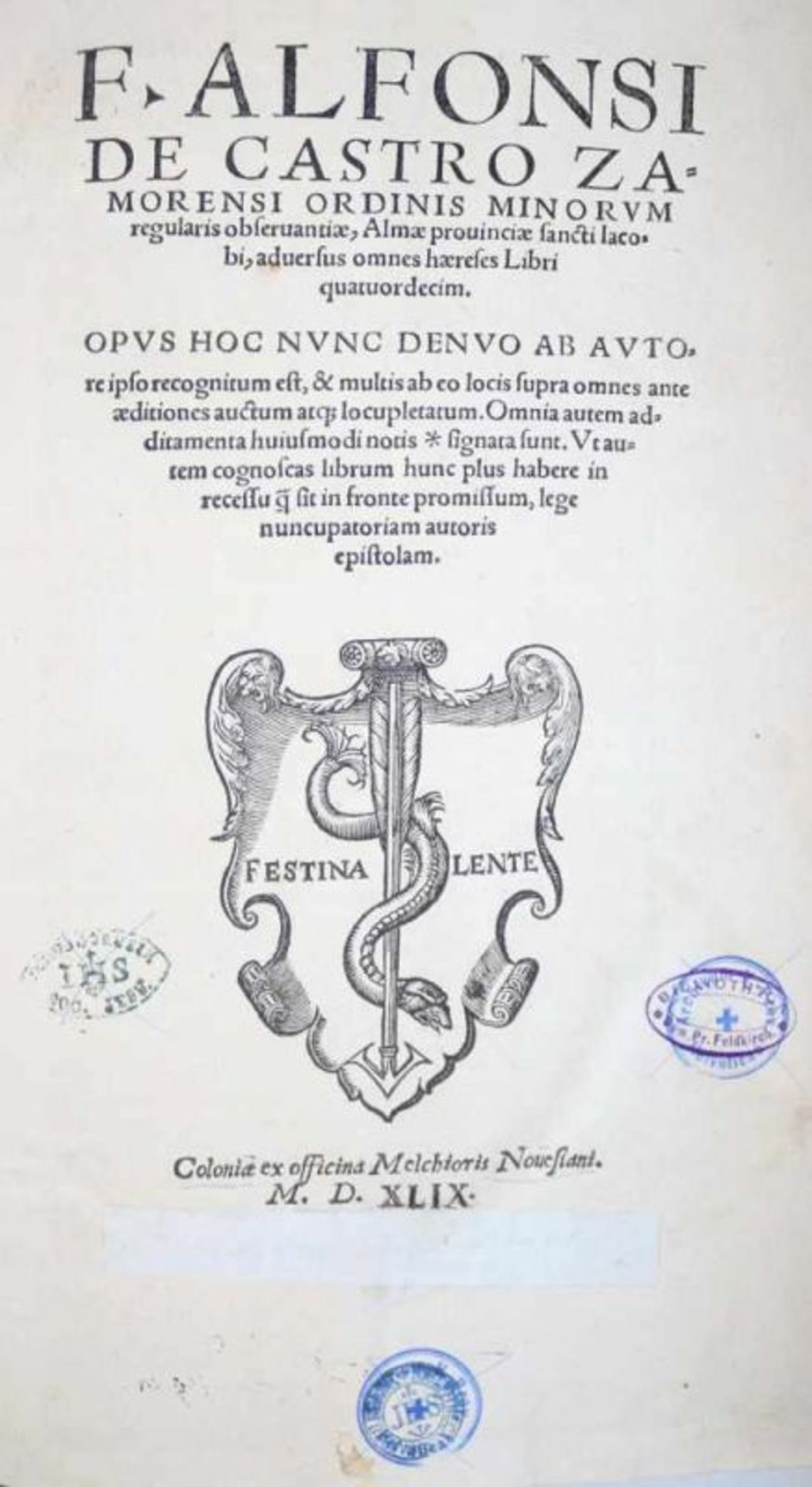 Castro,A.de.Ordinis Minorum Regularis Obseruantiae... Adversus omnes haereses libri