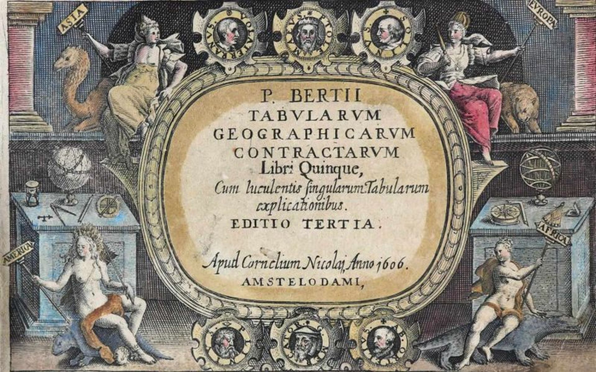 Bertius,P.Tabularum geographicarum contractarum libri quinque. 5 Tle. in 1 Bd. Amsterdam, Nicolai