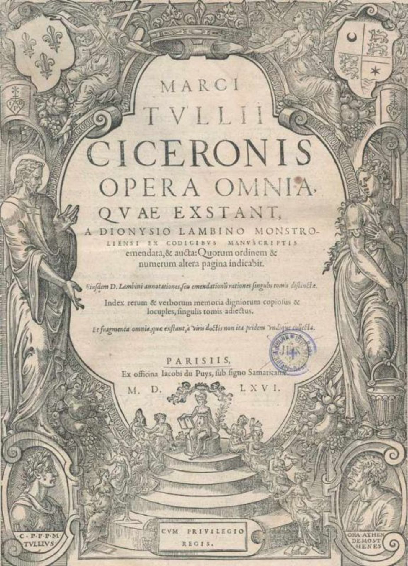 Cicero,M.T.Opera. (Ed. D.Lambinus). Tle. 1-4 in 2 Bdn. Paris, J.du Puys 1565 (Coloph. 1566). Fol.