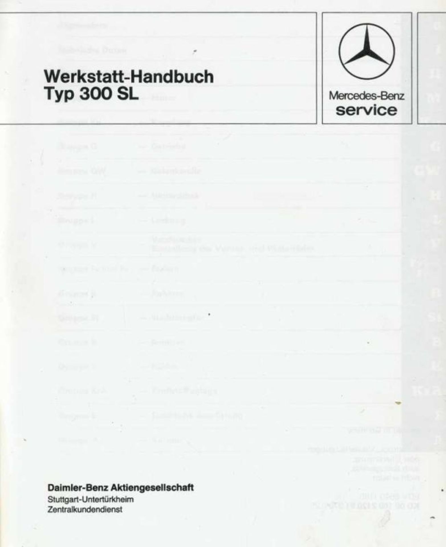 Mercedes-Benz.Werkstatt-Handbuch. Typ 300 SL. Stgt., Daimler-Benz AG o.J. (um 1965). 4°. Mit