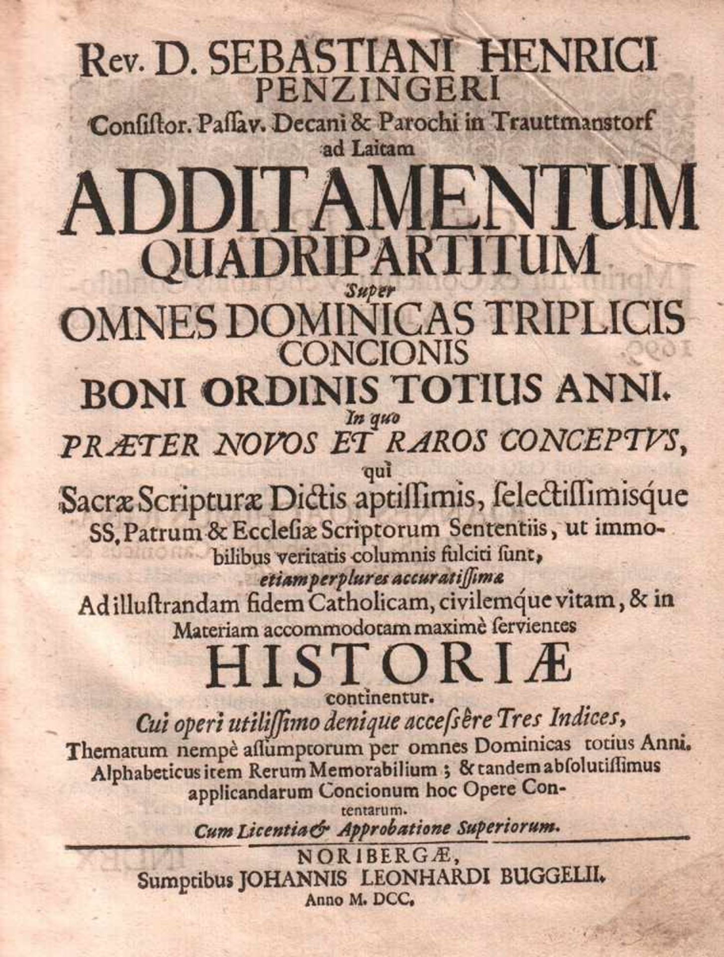 Penzinger, Sebastian Heinrich.Additamentum quadripartitum super omnes dominicas triplicis