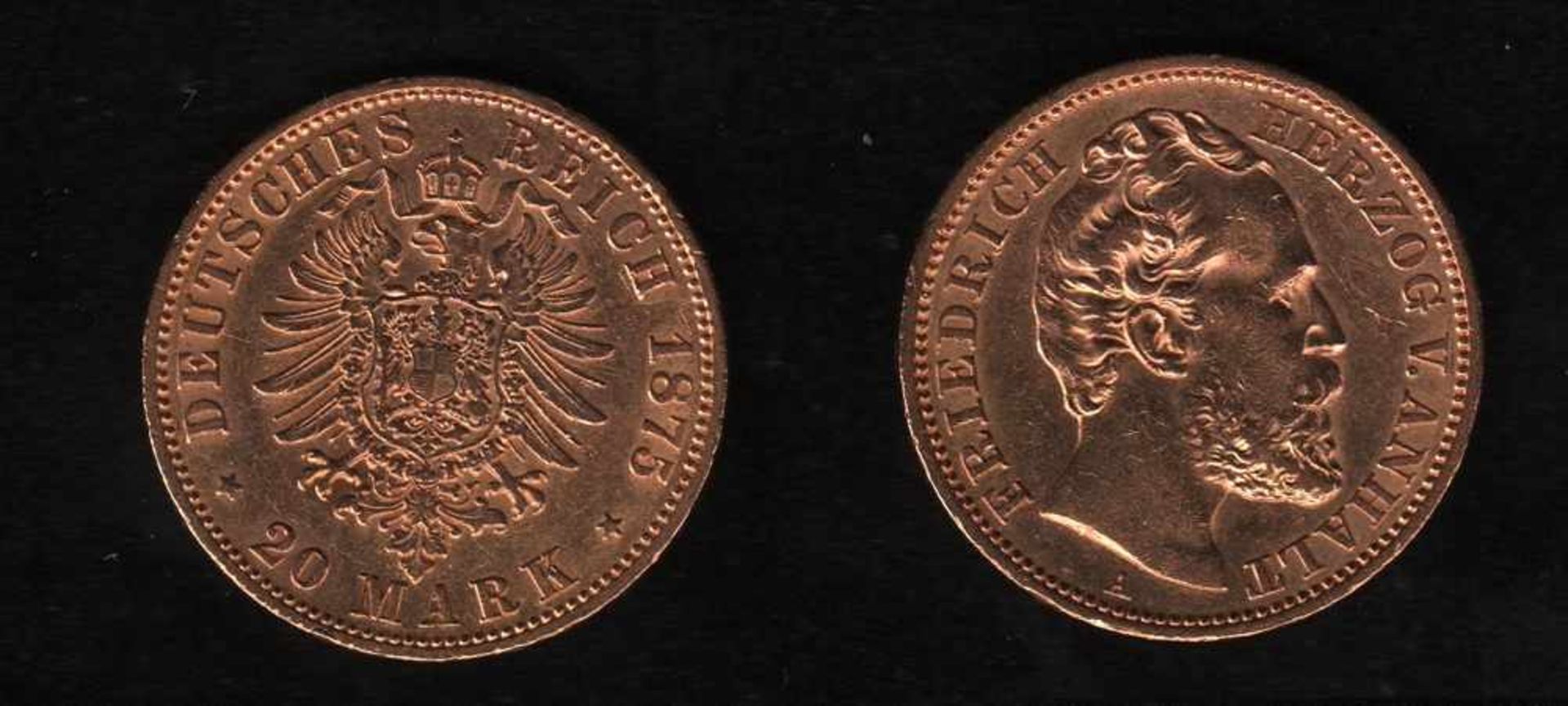Deutsches Reich. Goldmünze.20 Mark. Friedrich I., Herzog von Anhalt. A 1875. Vorderseite: Porträt