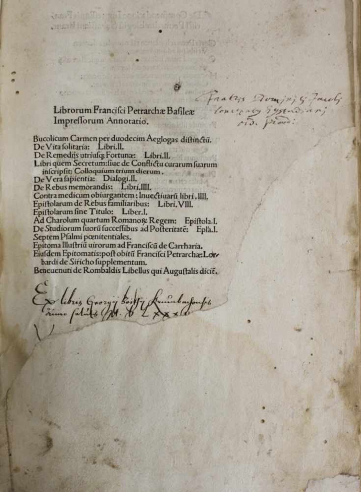Petrarca, Francesco.(Opera latina). Librorum Francisci Petrarchae Basiliae Impressorum Annotatio. (