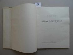 Kunst.- Laeuger, M. Keramische Kunst. Pinneberg, Beig, 1939. 159 S. Mit 152 (davon 75 farb.) mont.