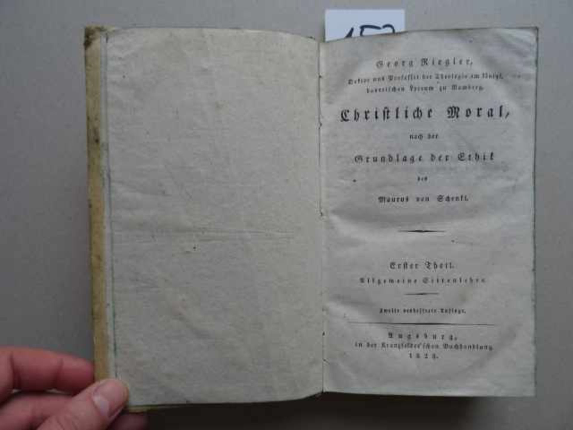 Riegler, G. Christliche Moral, nach der Grundlage der Ethik des Maurus von Schenkl. 2. Aufl. 2