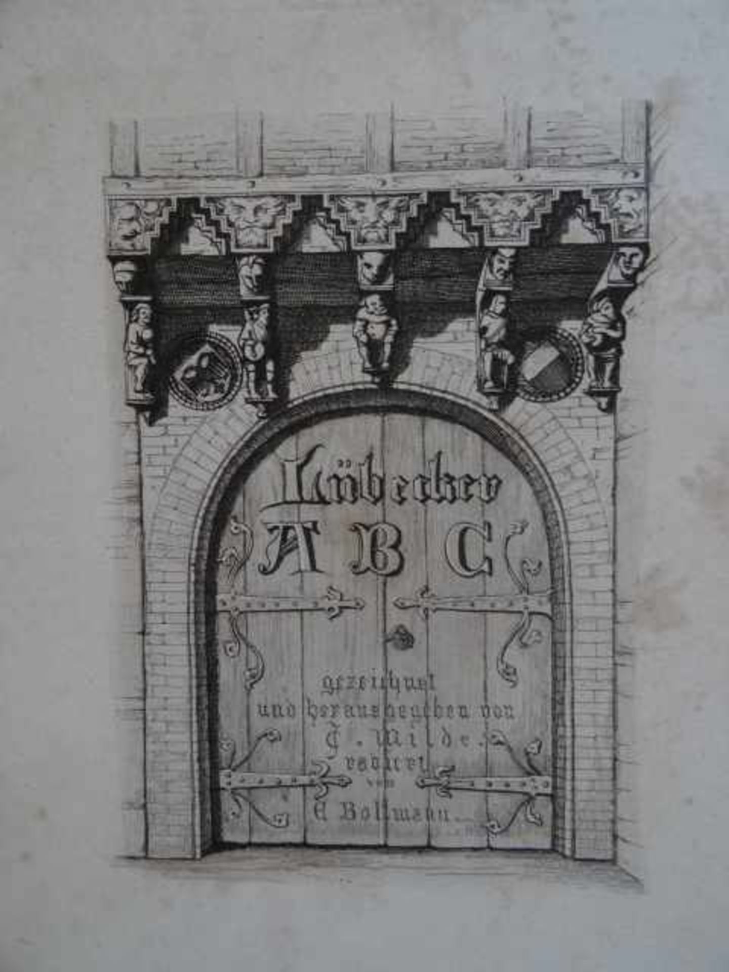 Lübeck.- Lübecker ABC. Lübeck, (1857). Gestoch. Titel u. 25 Kupfertafeln von E. Bollmann nach C.J.