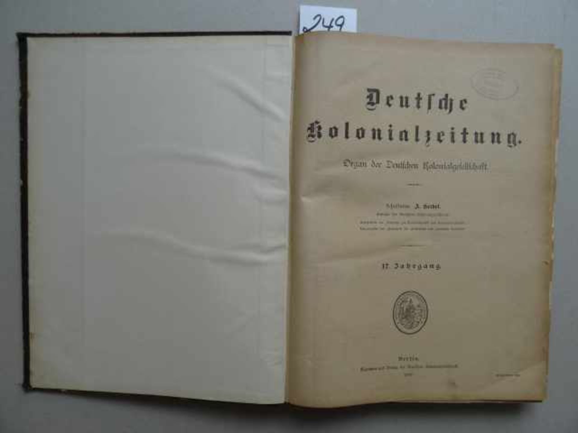 Afrika/Kolonien.- Seidel, A. Deutsche Kolonialzeitung. Organ der Kolonialgesellschaft. 17. Jg. 52