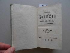 (Moser, F.K.v.) Von dem Deutschen national-Geist (!). (Frankfurt, Schäfer), 1765. 108 S. Angebunden: