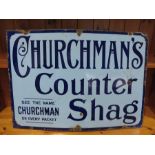 A Churchman's Counter Shag enamelled sign "See The Name Churchman On Every Packet" - 71cm x 51cm