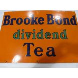 A Brooke Bond dividend Tea enamelled sign