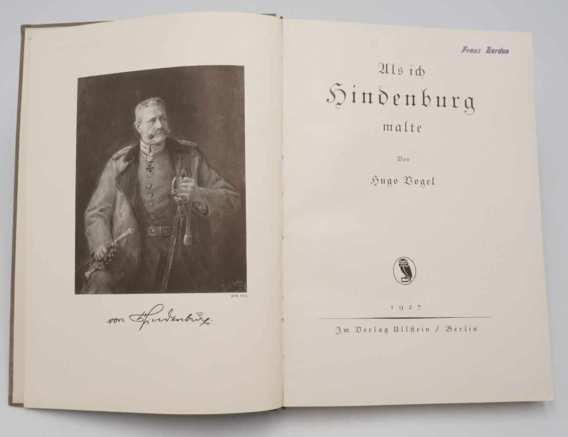 Vier deutsche Malerbiografien1) Hugo Vogel "Als ich Hindenburg malte", 1927, guter Zustand, Ullstein - Image 3 of 10