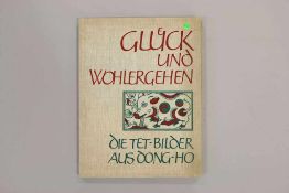 Rudolf MEYER, Glück und Wohlergehen. Die Tet-Bilder aus dem Dong-ho, Nr. 164/600. Mit zehn