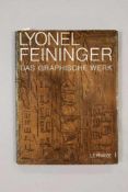 Lyonel FEININGER - Das graphische Werk - Radierungen, Lithographien, Holzschnitte, von Leona Prasse,