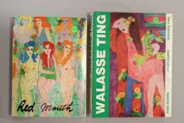 Walasse TING, zwei Bände: jolies dames, 1988; Red mouth, 1977.