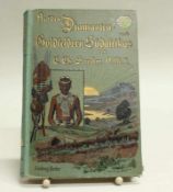 Karl Christoph Strecker: Auf den Diamanten- und Goldfeldern Südafrikas", 1901, reich illustriert,