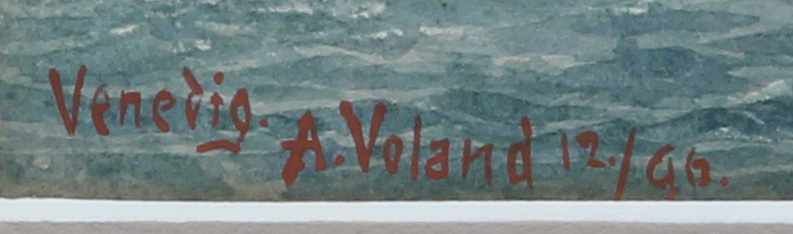 Voland, A. (19. Jh.), Aquarell und Deckweiß, "Venezianische Ansicht", signiert und datiert unten - Image 3 of 3
